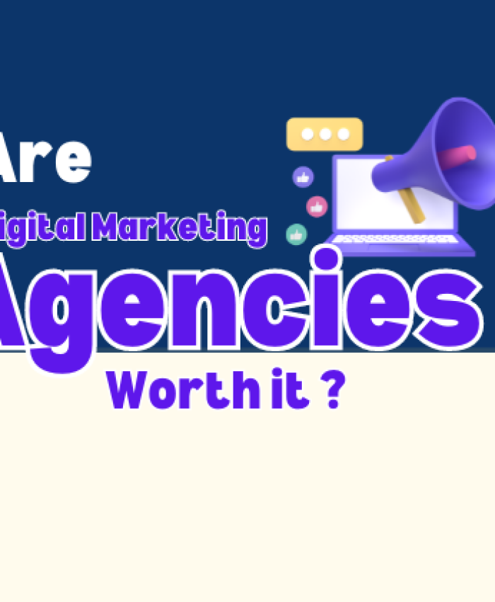 Are Digital Marketing Agencies Worth It? A Comprehensive Analysis